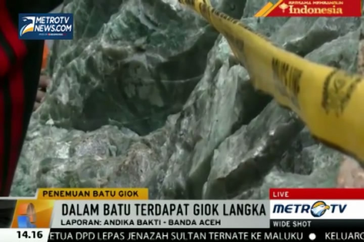 Batu Giok Aceh Ditaksir Memiliki Harga Fantastis