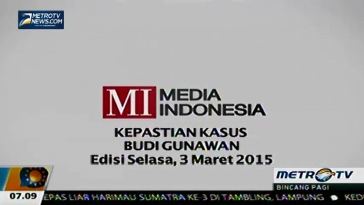 Kepastian Kasus Budi Gunawan 