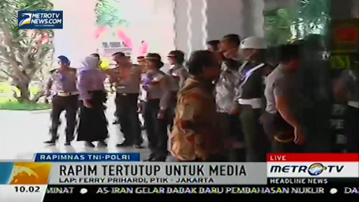 Rapimnas TNI-Polri Berlangsung Tertutup untuk Media