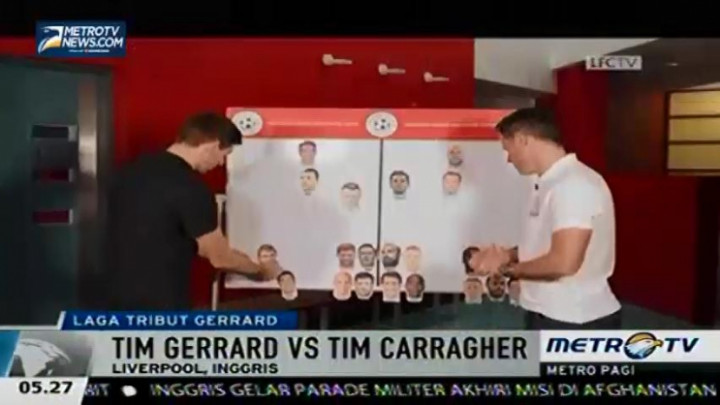 Jelang Laga Amal Gerrard dan Carragher Pilih-pilih Pemain