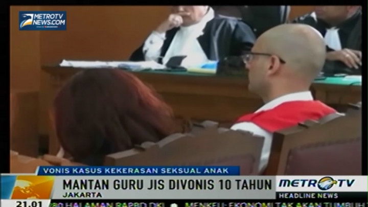 Terdakwa Kasus JIS Neil Bantleman Divonis 10 Tahun Penjara 