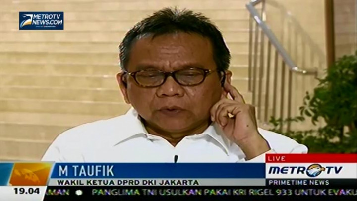 M Taufik: Hak Angket Bisa Saja Berujung Pemakzulan Ahok