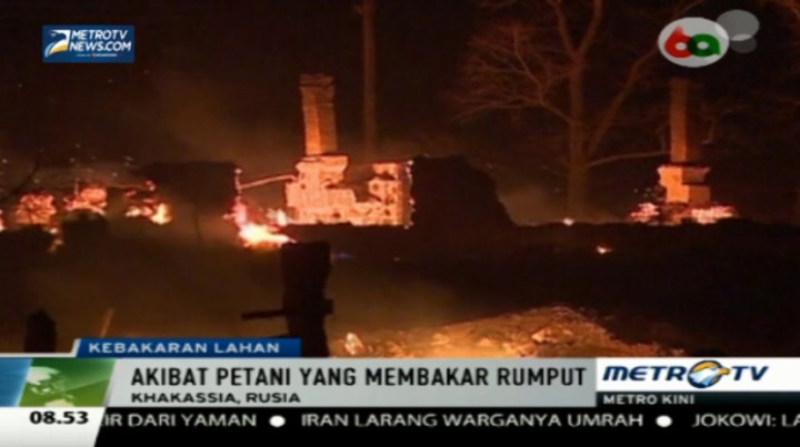 Kebakaran Lahan di Siberia, 17 Tewas dan 460 Terluka