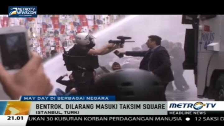 Dilarang Masuk Taksim Square, Buruh Bentrok dengan Polisi