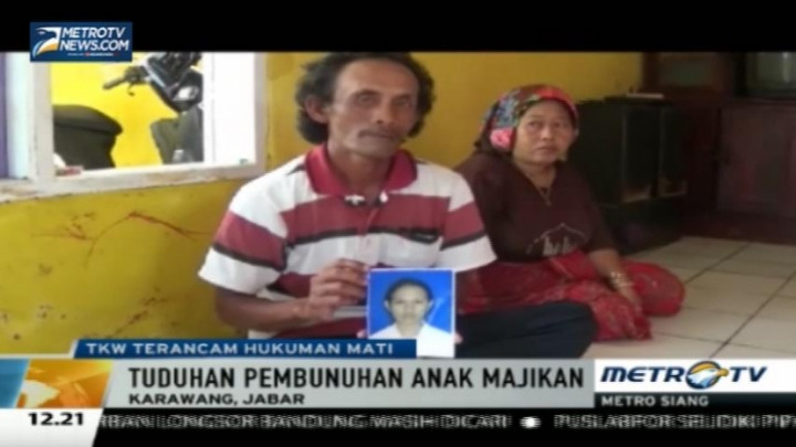 Dituduh Bunuh Anak Majikan, TKW asal Karawang Terancam Hukuman Pancung