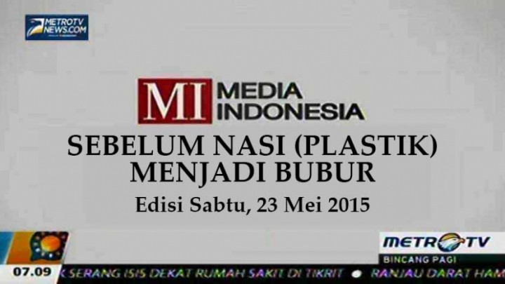 Sebelum Nasi (Plastik) Menjadi Bubur