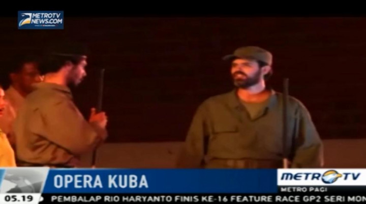 Pementasan Opera Tentang Revolusi Kuba Digelar di Havana