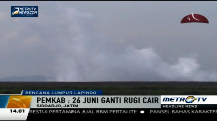 Ganti Rugi Lumpur Lapindo Dibayar 26 Juni