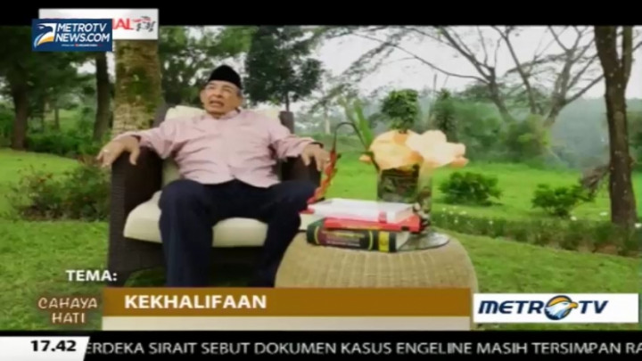  Kultum Cahaya Hati: Kekhalifaan  