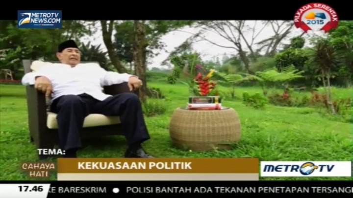 Kultum Cahaya Hati: Kekuasaan Politik