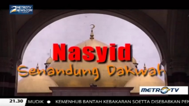 Melawan Lupa: Nasyid Senandung Dakwah (1)