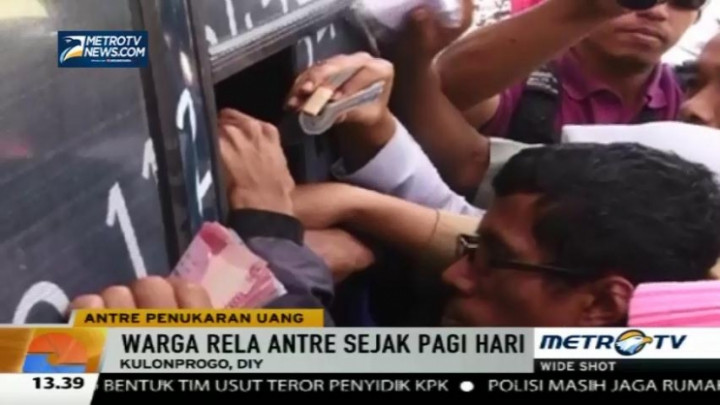 Demi Tukar Uang, Warga Kulonprogo Rela Antre Sejak Pagi