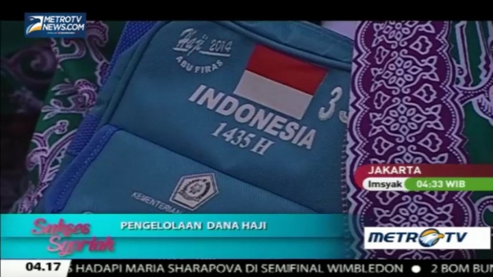 Sukses Syariah: Pengelolaan Dana Haji (2)