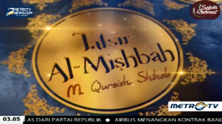 Tafsir Al Mishbah - QS. An-Nur: 30-34 (1)