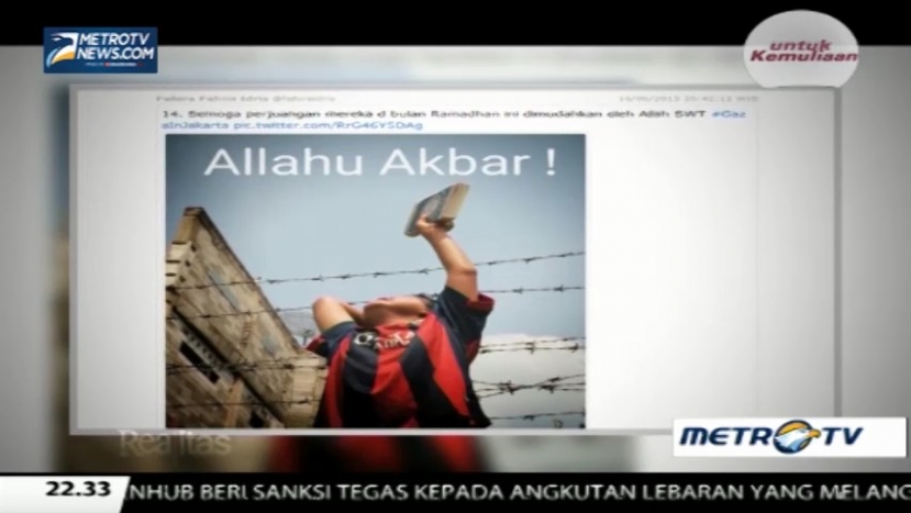 Realitas: Akibat Kicauan 'Gaza in Jakarta' (1)