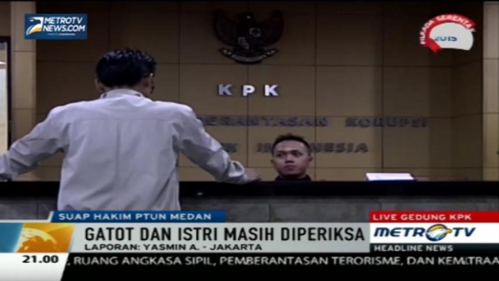Gatot dan Istri Masih Diperiksa Terkait Kasus Suap Hakim PTUN