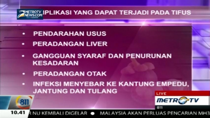 Kenali Gejala Tifus dan Cara Mencegahnya