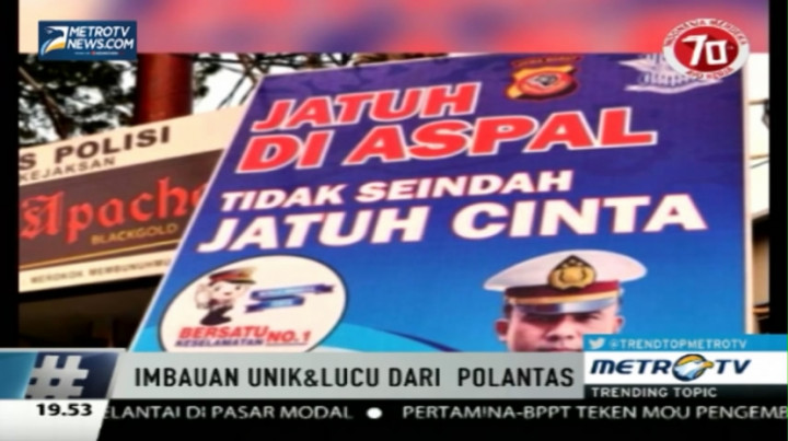 Imbauan Unik & Lucu dari Polantas