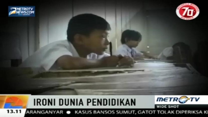 70 Tahun Merdeka, Sarana Pendidikan Masih Memprihatinkan  