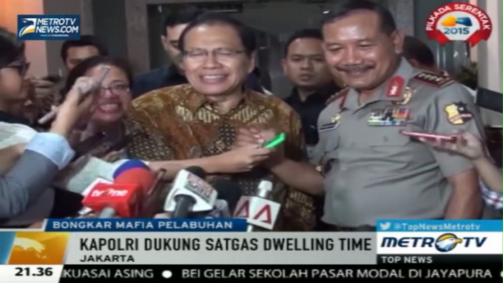 Rizal Ramli & Kapolri Gelar Pertemuan Bahas Dwelling Time
