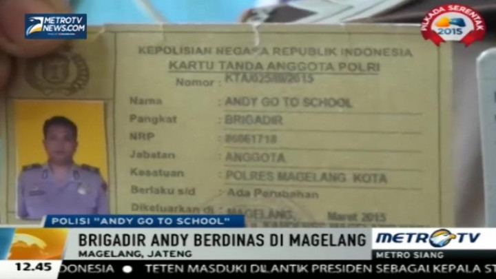 Unik, Ada Polisi Bernama Andy Go To School di Magelang