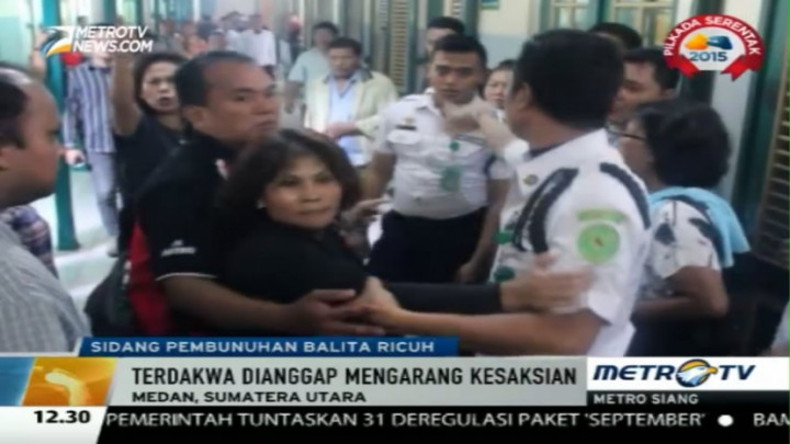 Sidang Pembunuhan Balita di Medan Diwarnai Kericuhan