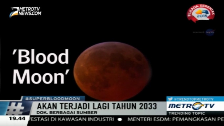<i>Super Blood Moon</i> Terlihat di Beberapa Negara