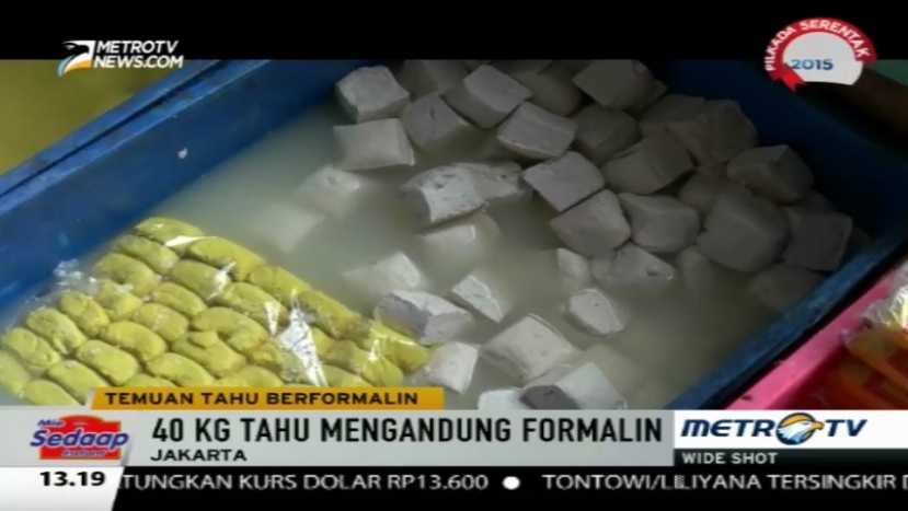 Sidak Pasar Senen, 40 Kg Tahu Berformalin Disita Petugas