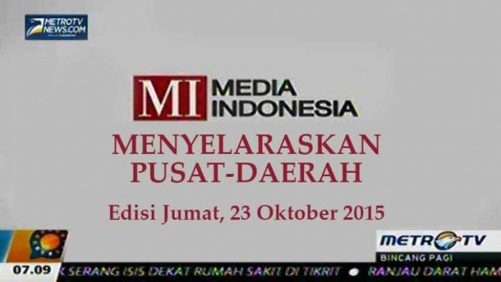 Menyelaraskan Pusat-Daerah