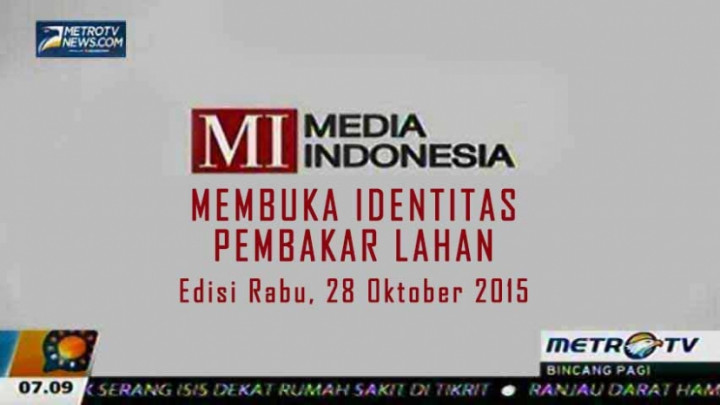 Membuka Identitas Pembakar Lahan