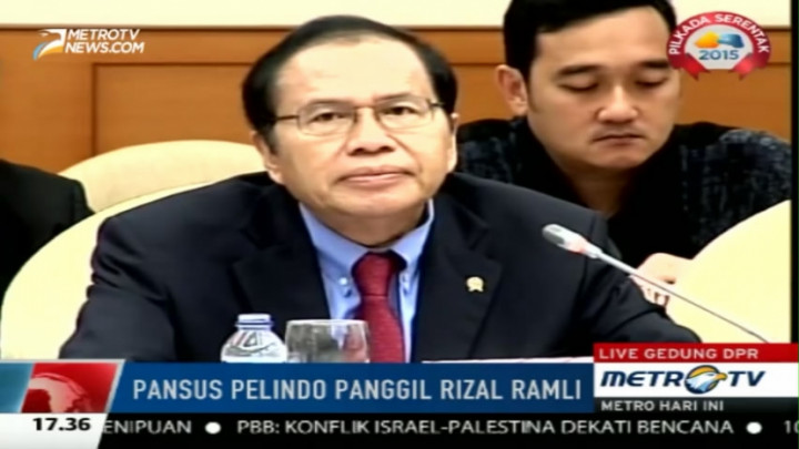 Rapat Pansus Pelindo II, Menko Rizal Paparkan Pelanggaran RJ Lino