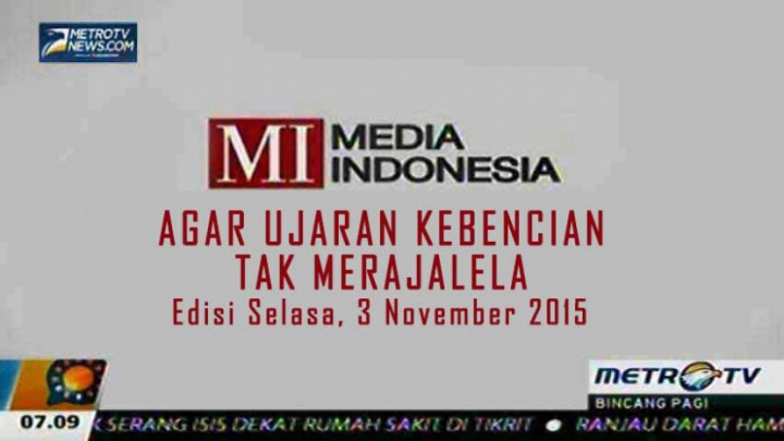 Agar Ujaran Kebencian tak Merajalela