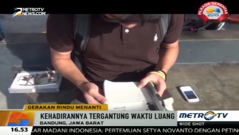 Temui Gerakan Rindu Menanti yang Setia Temani Rasa Bosan 