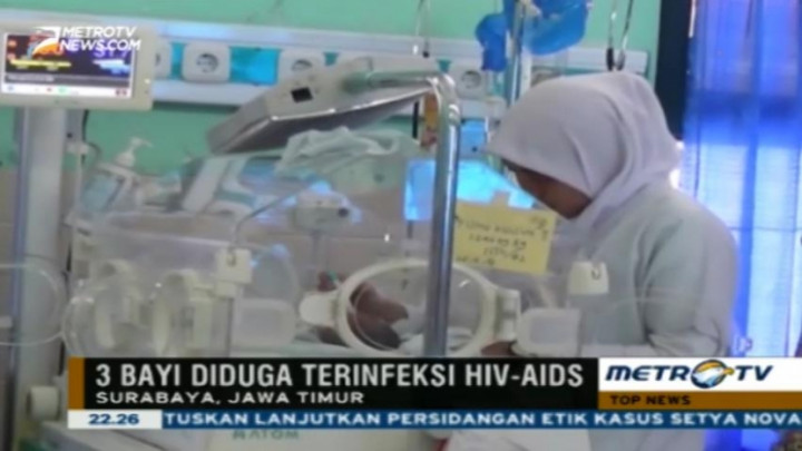 Tiga Bayi di Surabaya Diduga Terjangkit HIV/AIDS