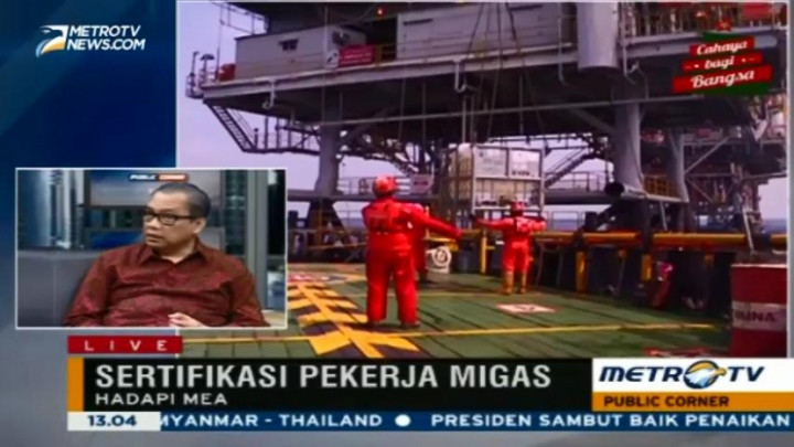 Sertifikasi Pekerja Merupakan Komitmen SKK Migas untuk Menyongsong MEA