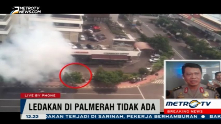 Polisi: Ledakan Hanya Terjadi di Kawasan Sarinah