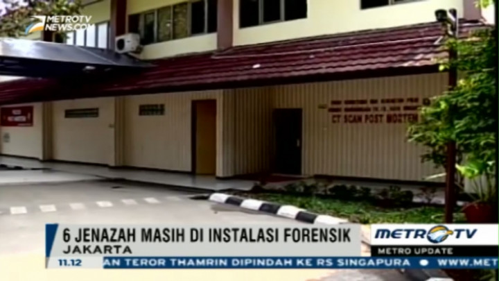 Enam Jenazah Korban Bom Thamrin Masih di Instalasi Forensik