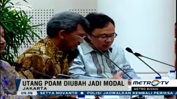 Pemerintah akan Alihkan Utang PDAM Jadi Modal
