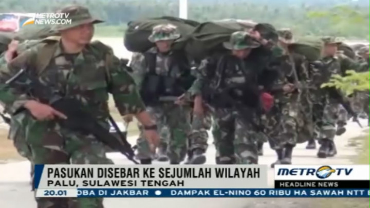 1.200 Lebih Personel TNI Tambahan Diterjunkan Buru Kelompok Santoso