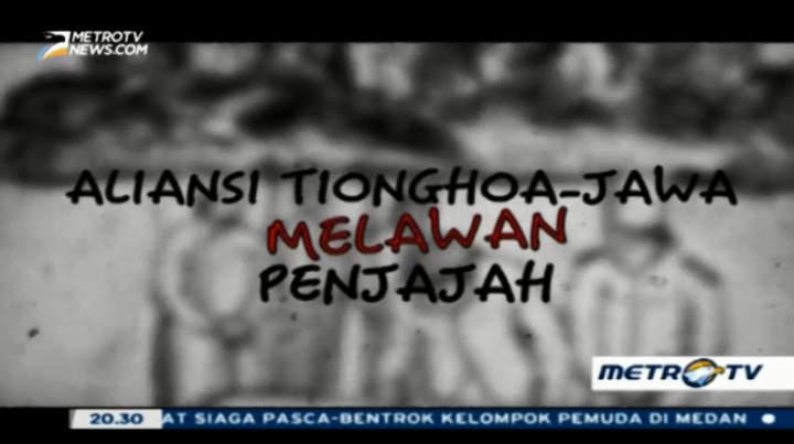 Aliansi Tionghoa-Jawa Melawan Penjajah (1)