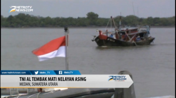 Patroli TNI AL Tembak Mati Nelayan Asing