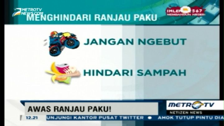 Tips Menghindari Ranjau Paku