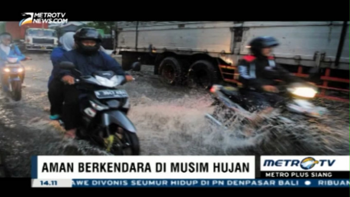 Aman Berkendara di Musim Hujan
