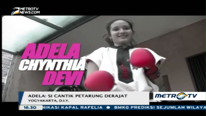 Adela Chynthia, Si Cantik Petarung Derajat