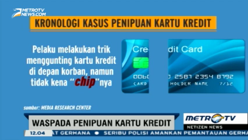Kronologis Kasus Penipuan Kartu Kredit