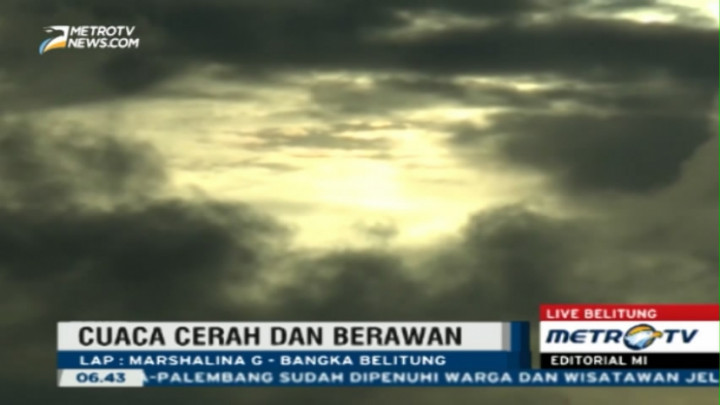 Belitung Berawan Jelang Gerhana Matahari
