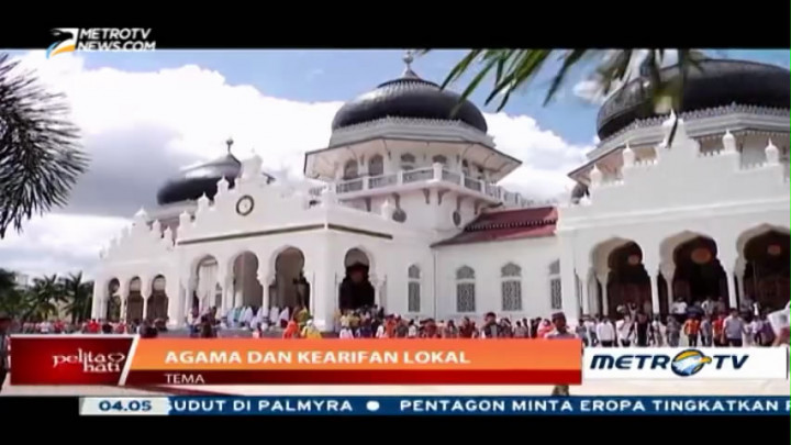 Pelita Hati: Agama dan Kearifan Lokal (1)