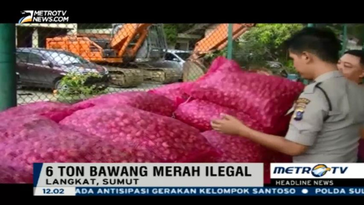 Enam Ton Bawang Ilegal Asal Thailand Diamankan