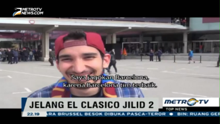 Jelang Laga El Clasico Jilid 2