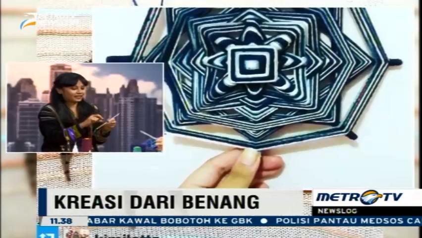 Membuat Kreasi Unik dari Benang